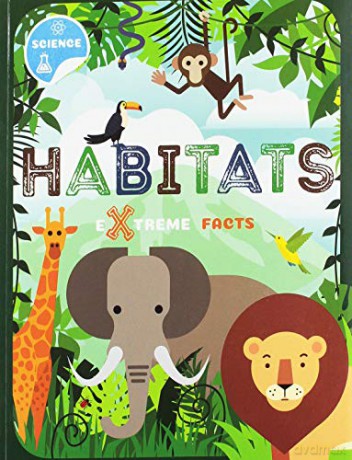 Habitats (Extreme Facts) - Steffi Cavell-Clarke [KSIĄŻKA]
