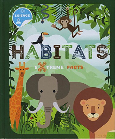 Habitats (Extreme Facts) - Steffi Cavell-Clarke [KSIĄŻKA]