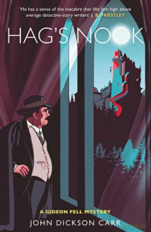 Hag's Nook - John Dickson Carr [KSIĄŻKA]