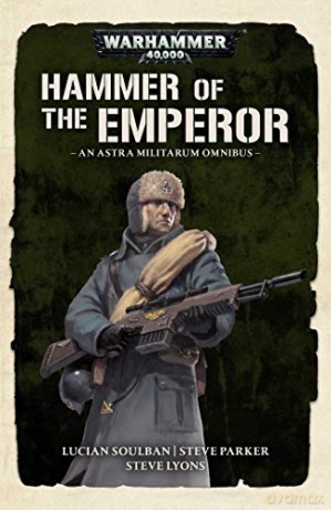 Hammer of the Emperor (Warhammer 40,000) - Steve Lyons [KSIĄŻKA]