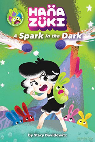 Hanazuki: (A Hanazuki Chapter Book) (Hanazuki Chapter Books) - Stacy Davidowitz [KOMIKS]
