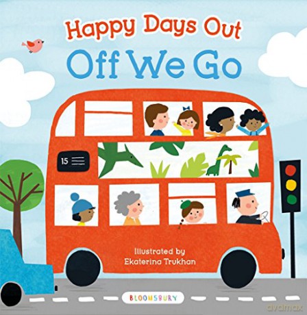 Happy Days Out: Off We Go! - Ekaterina Trukhan [KSIĄŻKA]