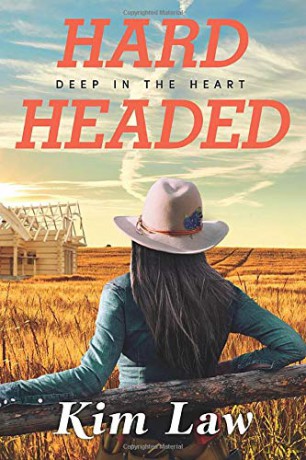 Hardheaded: 1 (Deep in the Heart) - Kim Law [KSIĄŻKA]