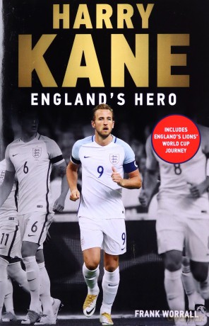 Harry Kane - England's Hero - Frank Worrall [KSIĄŻKA]