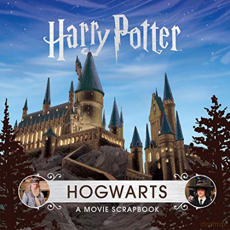 Harry Potter - Hogwarts: A Movie Scrapbook [KSIĄŻKA]