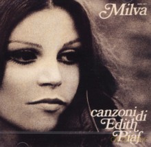 Milva: Le Canzoni Di Edith Piaf [CD]