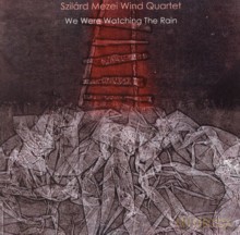 Szilard Mezei Wind Quartet: Szilard Mezei Wind Quartet [CD]