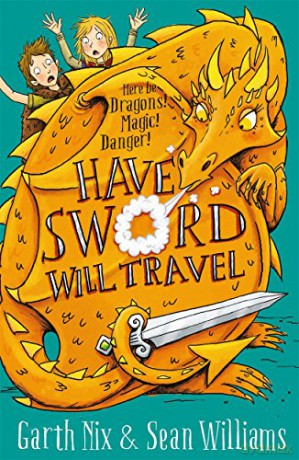 Have Sword, Will Travel: Magic, Dragons and Knights (Have Sword Will Travel 1) - Garth Nix [KSIĄŻKA]