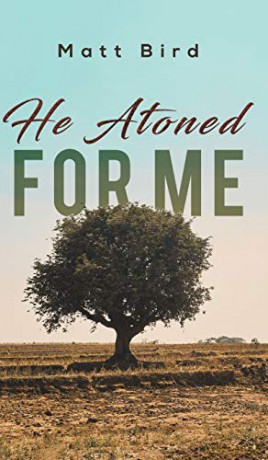 He Atoned for Me - Matt Bird [KSIĄŻKA]