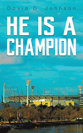 He Is a Champion - David D. Johnson [KSIĄŻKA]