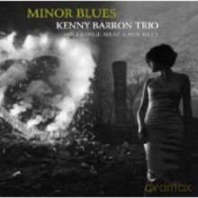 Kenny Barron Trio: Minor Blues [CD]