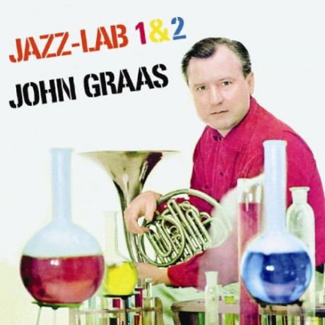 John Graas: Jazz-Lab 1&2 Jazz Lab Releases [CD]
