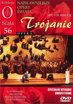 Kolekcja La Scala: Opera 56 - Trojanie [DVD]
