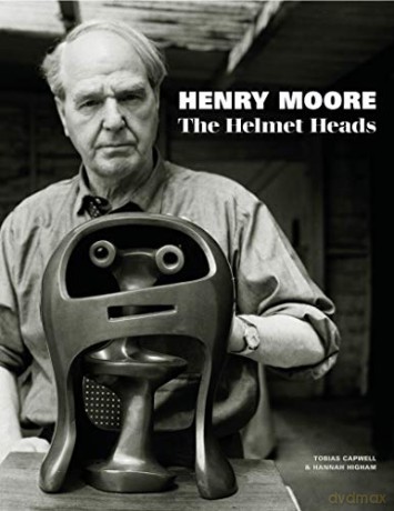 Henry Moore: The Helmet Heads - Tobias Capwell [KSIĄŻKA]