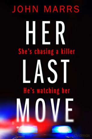 Her Last Move - John Marrs [KSIĄŻKA]