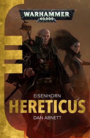 Hereticus (Eisenhorn) - Dan Abnett [KSIĄŻKA]