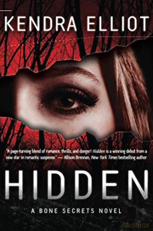Hidden (A Bone Secrets Novel) - Kendra Elliot [KSIĄŻKA]
