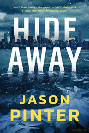 Hide Away: 1 (A Rachel Marin Thriller) - Jason Pinter [KSIĄŻKA]