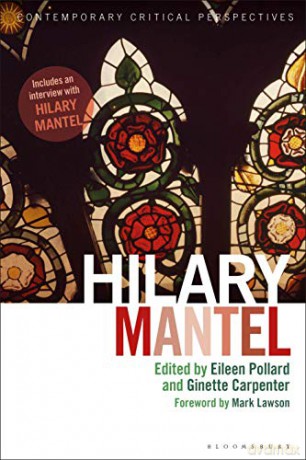 Hilary Mantel: Contemporary Critical Perspectives - Dr Eileen Pollard [KSIĄŻKA]