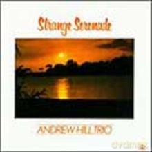 Andrew Hill Trio: Strange Serenade [CD]