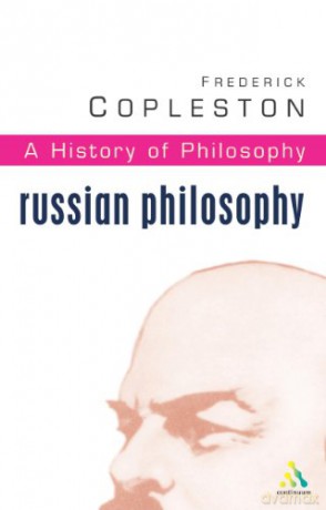 History of Philosophy Volume 10: Russian Philosophy Vol 10 - Frederick Copleston [KSIĄŻKA]