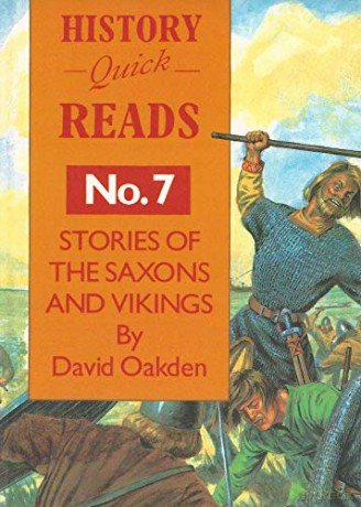 History Quick Reads: Stories of Saxons and Vikings No. 7 - David Oakden [KSIĄŻKA]
