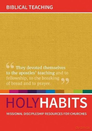 Holy Habits: Biblical Teaching: Missional discipleship resources for churches - Andrew Roberts [KSIĄŻKA]