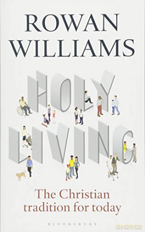 Holy Living: The Christian Tradition for Today [KSIĄŻKA]