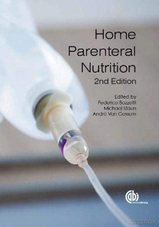 Home Parenteral Nutrition - Federico Bozzetti [KSIĄŻKA]