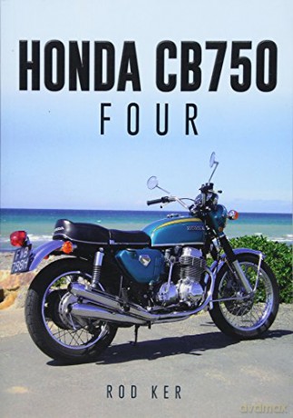 Honda CB750 Four - Rod Ker [KSIĄŻKA]