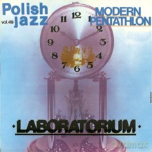 Laboratorium: Modern Pentathlon - Polish Jazz (Vol. 49)  - reedycja (digipack) [CD]