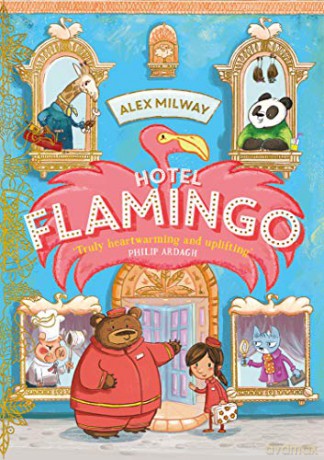 Hotel Flamingo - Alex Milway [KSIĄŻKA]