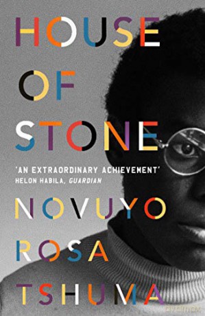 House of Stone - Novuyo Rosa Tshuma [KSIĄŻKA]