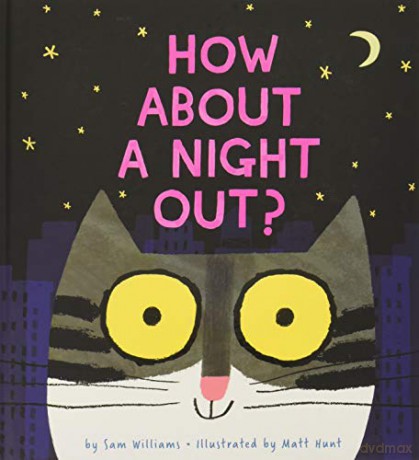 How About a Night Out - Sam Williams [KSIĄŻKA]
