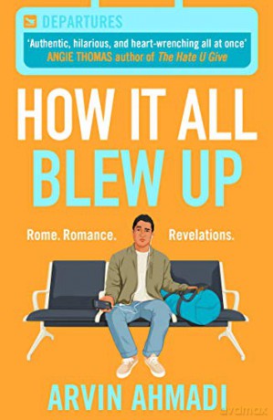 How It All Blew Up - Arvin Ahmadi [KSIĄŻKA]