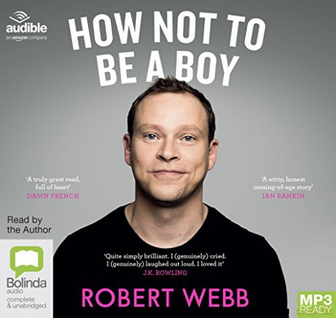 How Not To Be a Boy - Robert Webb [KSIĄŻKA]