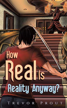 How Real Is Reality Anyway - Trevor Prout [KSIĄŻKA]