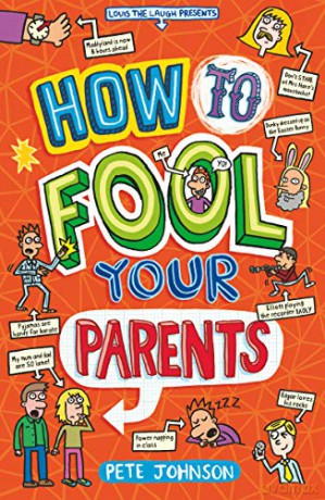 How to Fool Your Parents (Louis the Laugh) - Pete Johnson [KSIĄŻKA]