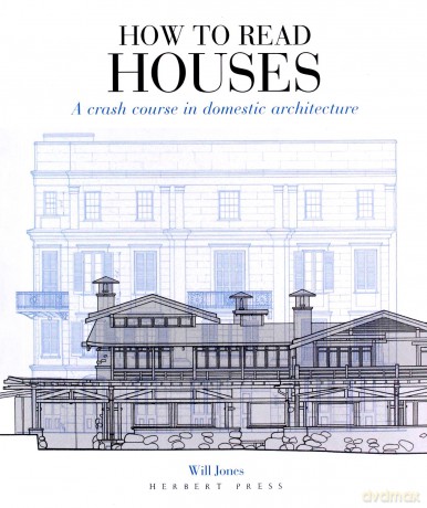 How to Read Houses - Will Jones [KSIĄŻKA]