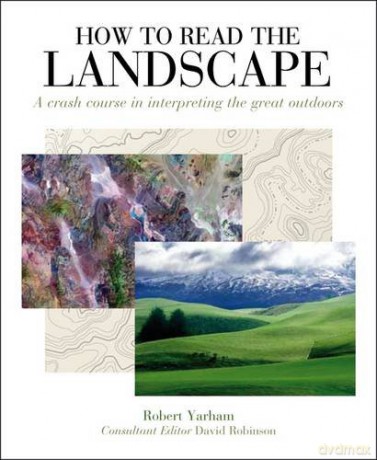 How to Read the Landscape - Robert Yarham [KSIĄŻKA]
