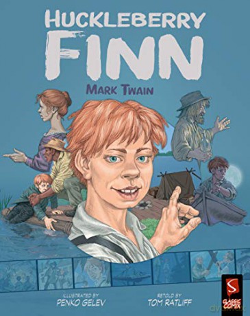 Huckleberry Finn (Classic Comix) - Tom Ratliff [KOMIKS]