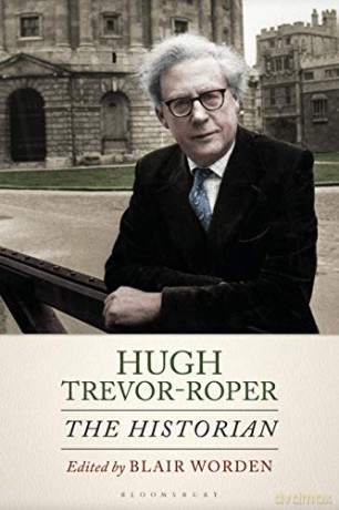 Hugh Trevor-Roper: The Historian - Blair Worden [KSIĄŻKA]