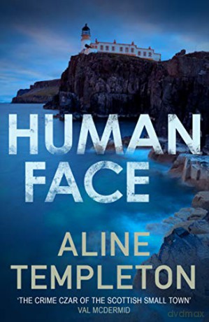 Human Face (DI Kelso Strang): 1 - Aline Templeton [KSIĄŻKA]