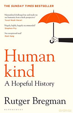Humankind: A Hopeful History - Rutger Bregman [KSIĄŻKA]