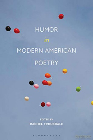 Humor in Modern American Poetry - Rachel Trousdale [KSIĄŻKA]