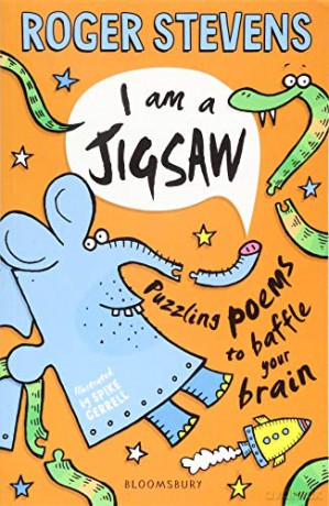I am a Jigsaw: Puzzling poems to baffle your brain - Roger Stevens [KSIĄŻKA]