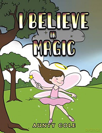 I Believe in Magic - Aunty Cole [KSIĄŻKA]