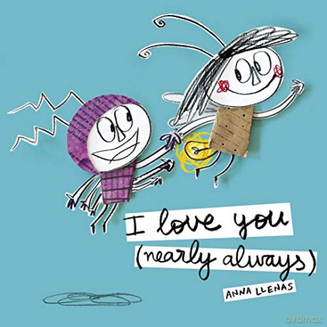 I Love You (Nearly Always) - Anna Llenas [KSIĄŻKA]