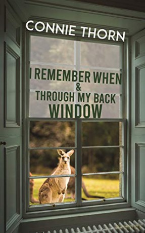 I Remember When and Through My Back Window - Connie Thorn [KSIĄŻKA]