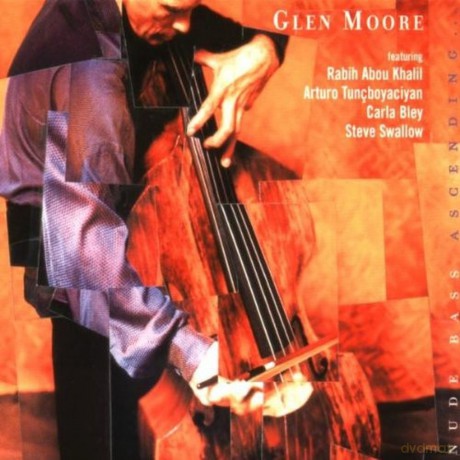 Glen Moore: Nude Bass Ascending [CD]